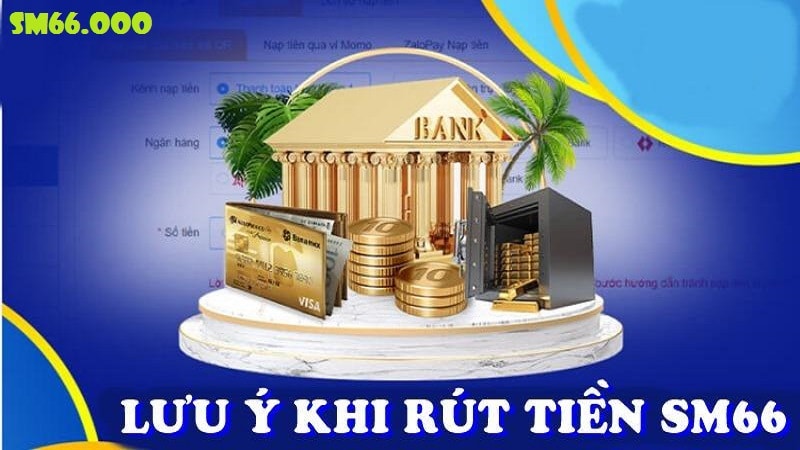 Rút tiền Sm66 bằng điện thoại di động