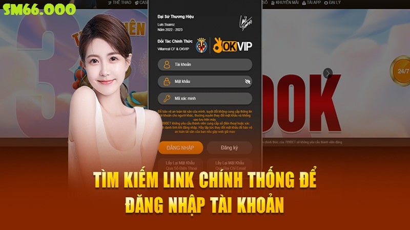 Những lưu ý cơ bản khi đăng nhập tài khoản Sm66